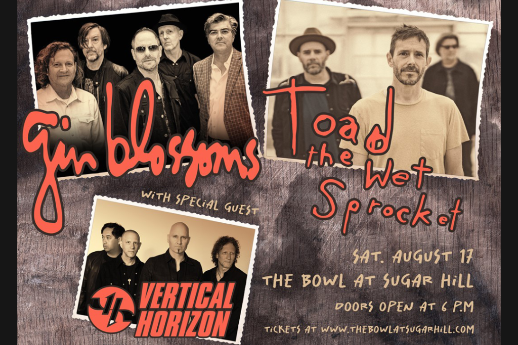 AUG 17 Gin Blossoms & Toad The Wet Sprocket 99X Atlanta